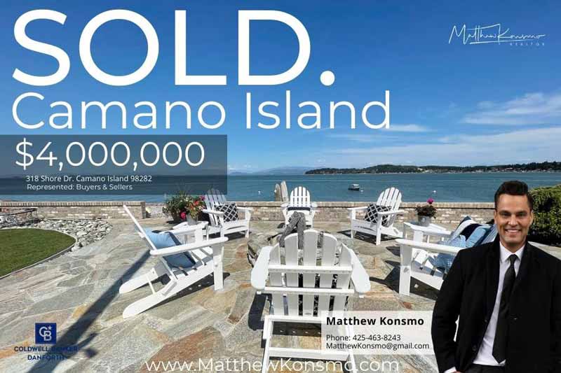 Sold marketing graphic for a Camano Island waterfront estate at 318 Shore Dr at $4,000,000 — flagstone seawall patio with white Adirondack chairs framing Puget Sound water and shoreline views, professionally represented by Matthew Konsmo, broker with Coldwell Banker Danforth.